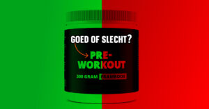 Een pot pre workout tegen een roodgroene achtergrond met de tekst 'goed of slecht?'